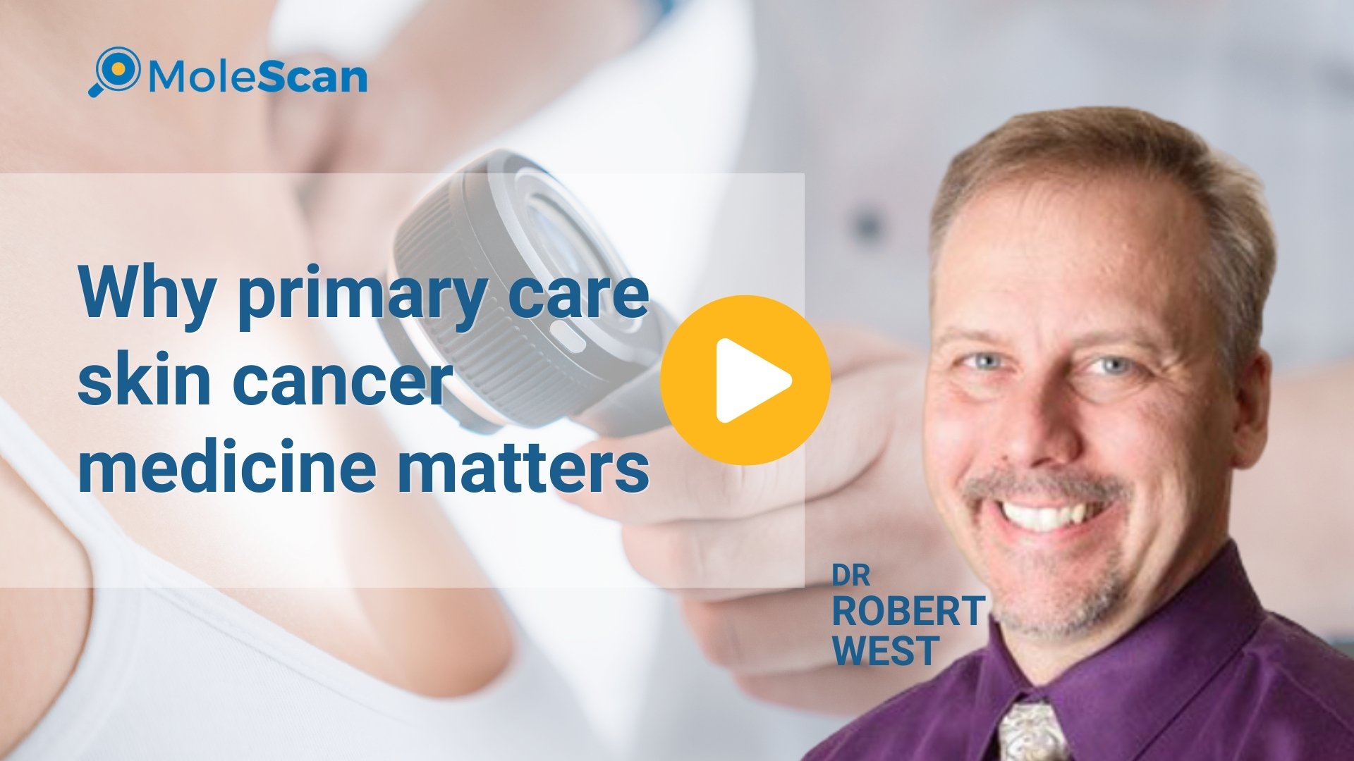 primary care skin cancer medicine
